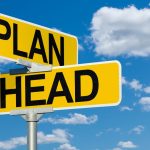 signpost saying 'plan ahead'